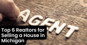 Realtors for Selling a House in Michigan Realtors for Selling a House in Michigan
